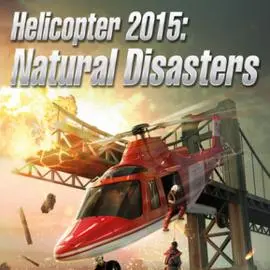 Helicopter 2015: Natural Disasters Global Steam | Steam Key - GLOBAL