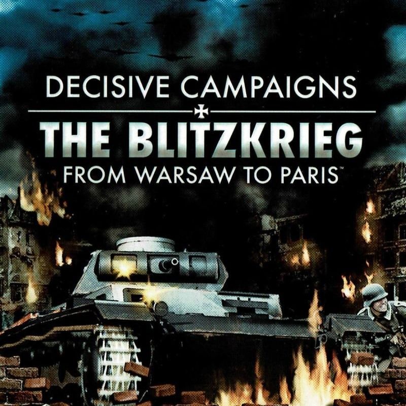 Decisive Campaigns: The Blitzkrieg from Warsaw to Paris Global Steam | Steam Key - GLOBAL