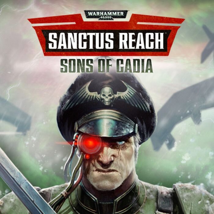 Warhammer 40,000: Sanctus Reach | Sons of Cadia (DLC) - Steam Key - GLOBAL